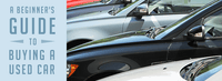 A Beginner’s Guide to Buying a Used Car