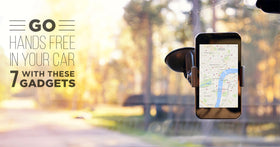 Go Hands Free In Your Car With These 7 Gadgets