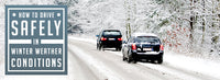 How to Drive Safely in Winter Weather Conditions