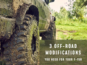 3 Off-Road Modifications You Need for Your F-150