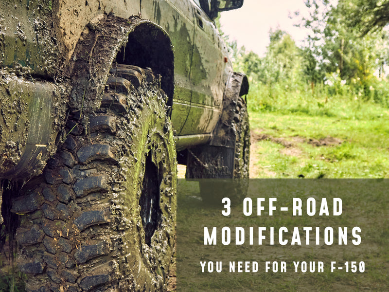 3 Off-Road Modifications You Need for Your F-150
