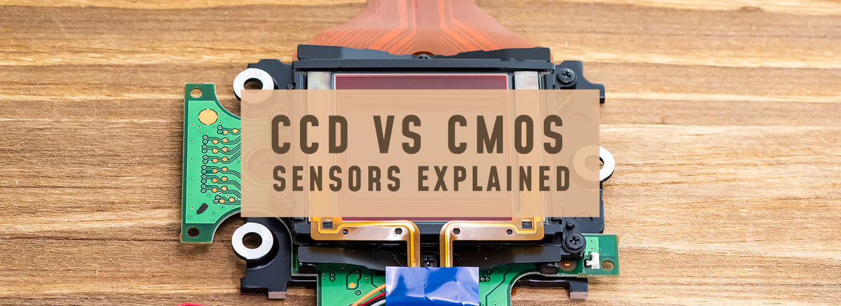 CCD vs CMOS Sensor Image Quality