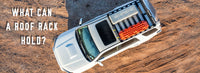 How Much Weight Can A Roof Rack Hold?