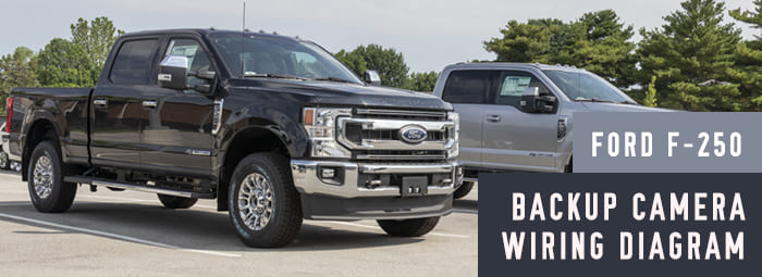 Ford F-250 Backup Camera Wiring Diagram