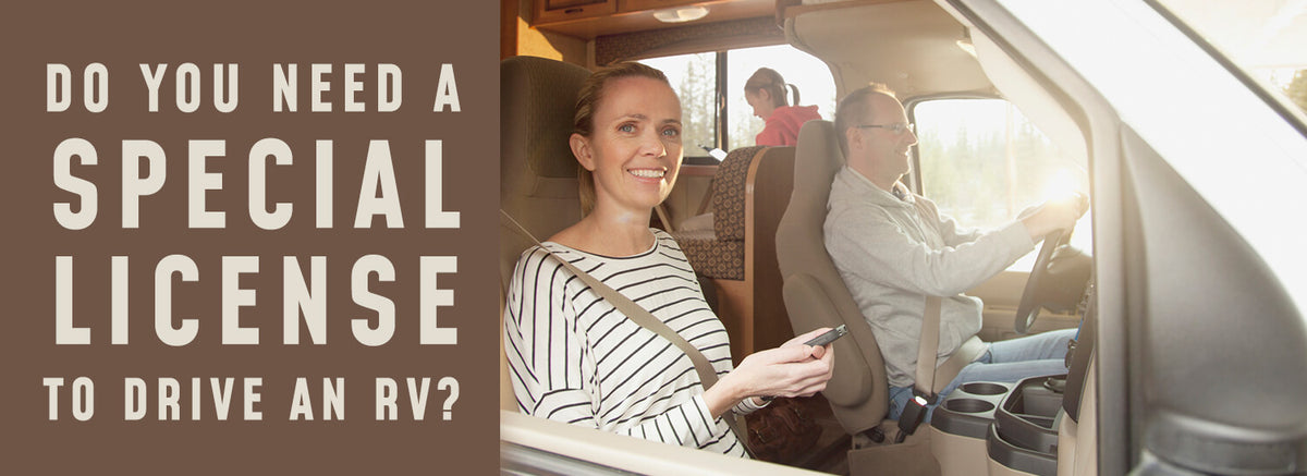 Do You Need A Special License To Drive An Rv
