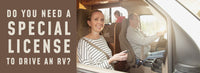 Do You Need A Special License To Drive An Rv