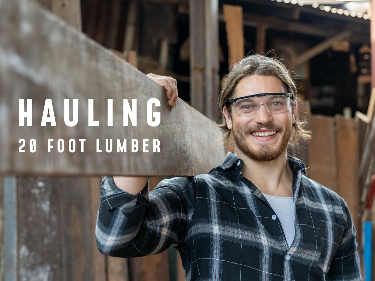 Hauling 20 Feet of Lumber: What You Need to Know