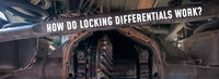 How Do Differential Locks Work?