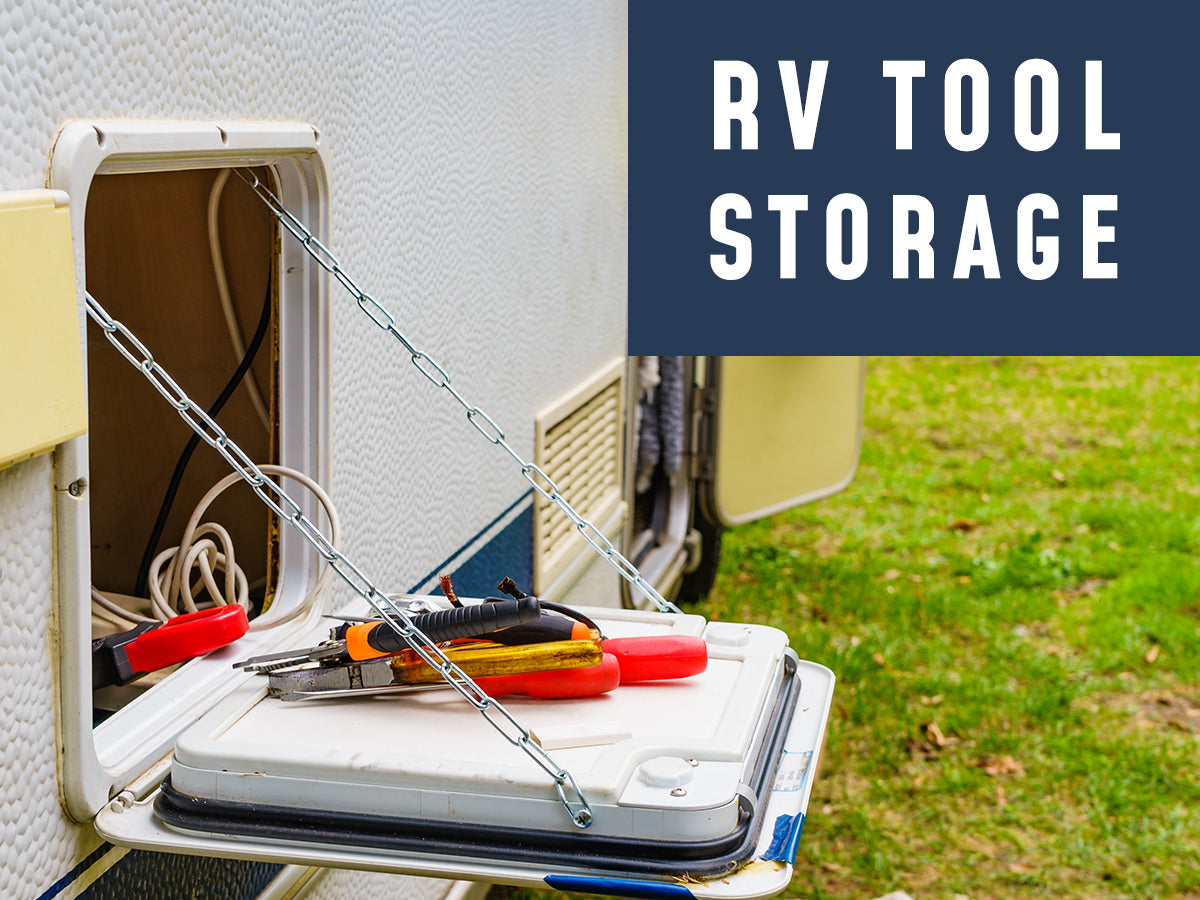 RV Tools & Storage: Everything You Need to Know