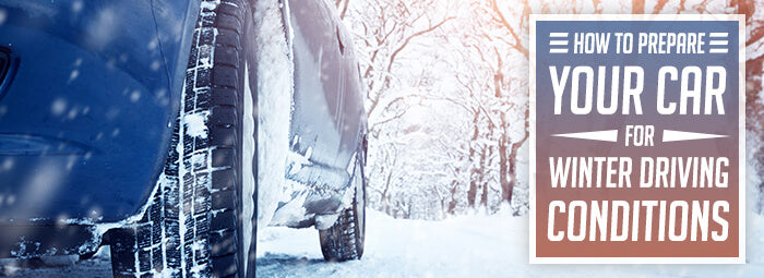 How to Prepare Your Car for Winter Driving Conditions