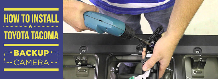 How To Install A Backup Camera On A Toyota Tacoma