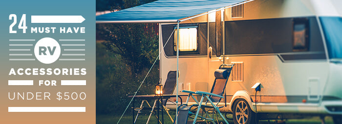 24 Must Have RV Accessories for Under $500