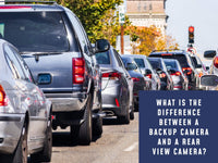 What is the Difference Between a Backup Camera and a Rear View Camera?