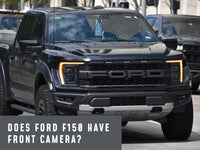 Does Ford F150 Have Front Camera?
