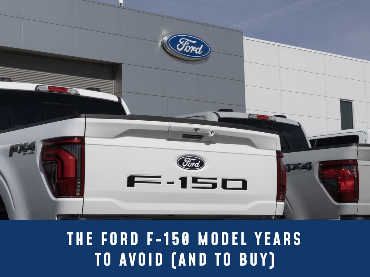 The Ford F-150: Model Years to Avoid (and to Buy)