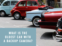 What is the Oldest Car with a Backup Camera?