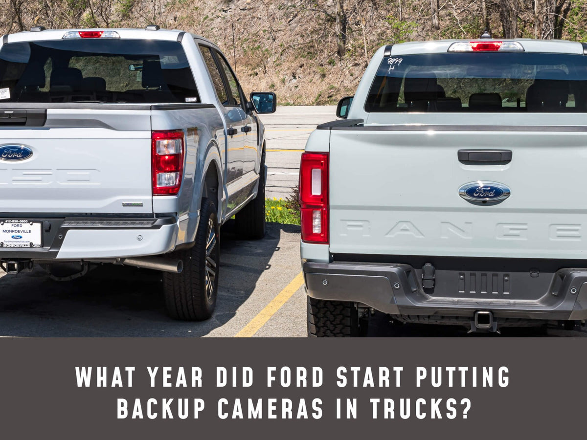What Year Did Ford Start Putting Backup Cameras in Trucks?